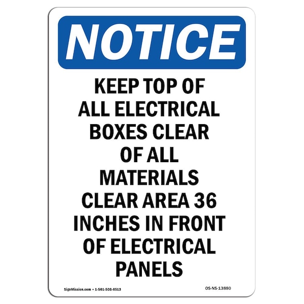 Safety Sign, OSHA Notice, 5" Height, Keep Top Of All Electrical Boxes Sign, Portrait, 10PK